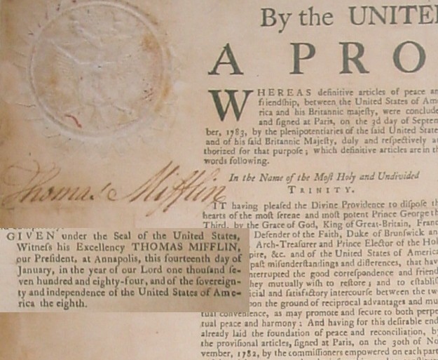 Treaty of Paris Ending the War with Great Britain ratified by  Thomas as President of the United States